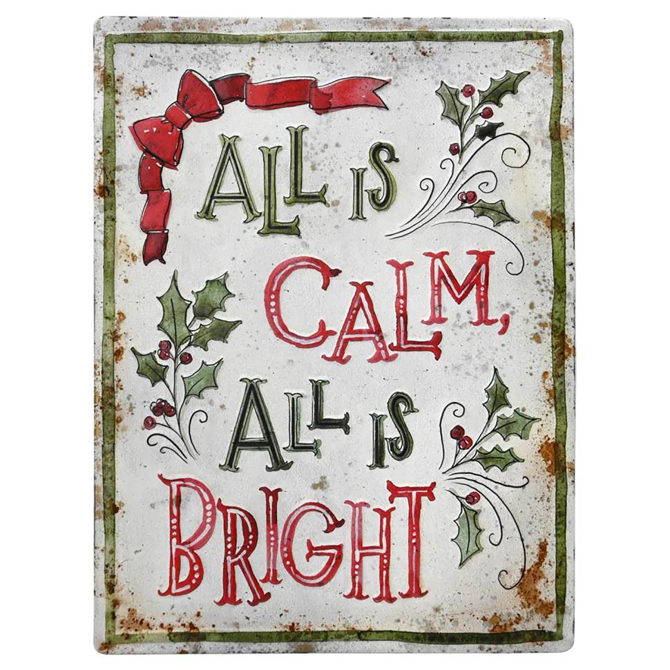 WALL DECOR METAL 10″X14″ RUSTIC/VINTAGE “ALL IS CALM & BRIGHT”